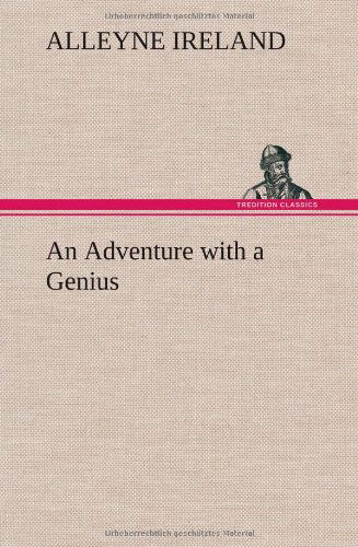 Cover for Alleyne Ireland · An Adventure with a Genius (Gebundenes Buch) (2013)