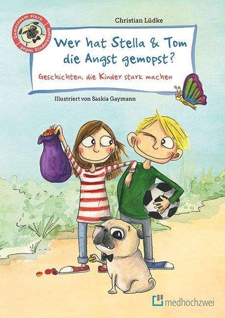 Cover for Lüdke · Wer hat Stella &amp; Tom die Angst ge (Book)