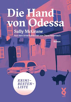 Cover for Sally McGrane · Die Hand von Odessa (Book) (2023)