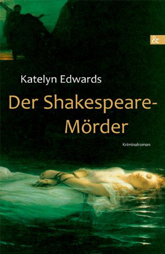 Cover for Katelyn Edwards · Der Shakespeare-m Rder (Paperback Book) [German edition] (2011)