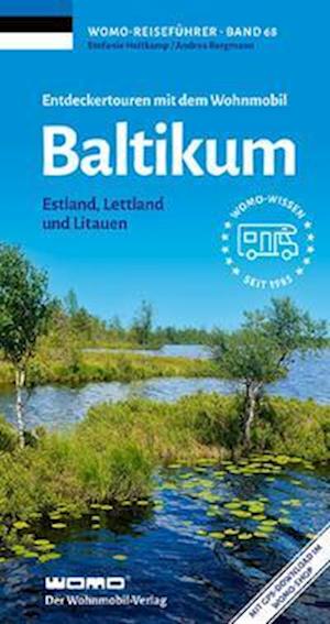 Cover for Stefanie Holtkamp · Entdeckertouren mit dem Wohnmobil Baltikum (Buch) (2024)