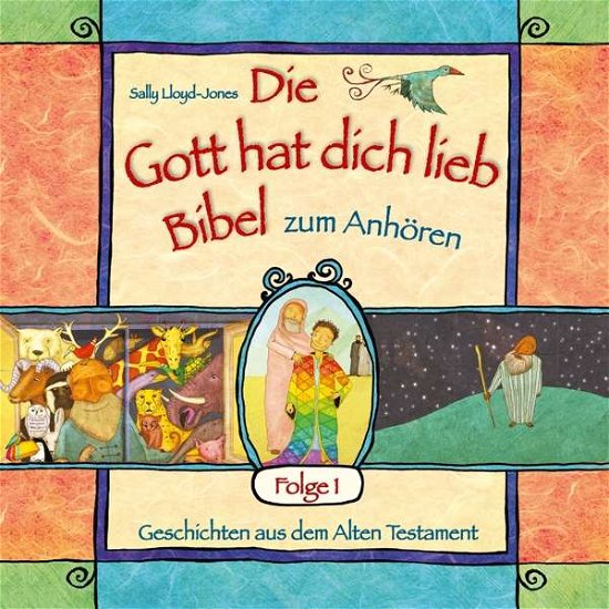 CD "Die Gott hat dich lieb"-Bibel zum Anhören - Sally Lloyd-Jones - Musikk - Gerth Medien - 9783957344854 - 