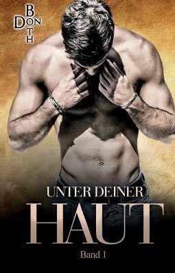 Cover for Don Both · Unter deiner Haut (Paperback Book) (2017)