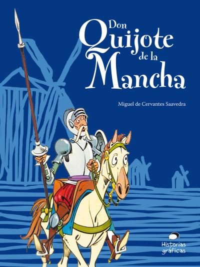 Cover for Miguel de Cervantes Saavedra · Don Quijote De La Mancha Para Niños (Pocketbok) (2021)
