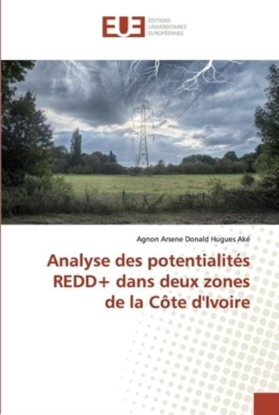 Cover for Aké · Analyse des potentialités REDD+ dan (Bok) (2019)