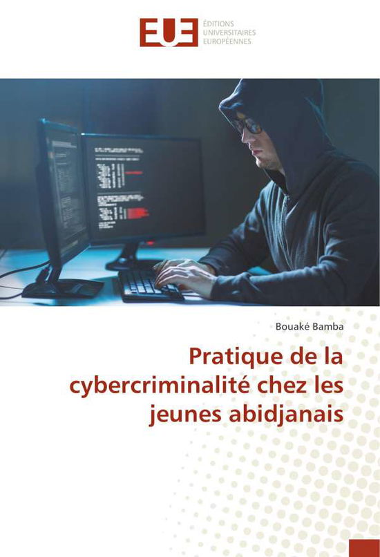 Cover for Bamba · Pratique de la cybercriminalité c (Book)