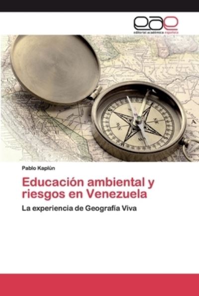 Cover for Kaplún · Educación ambiental y riesgos en (Buch) (2020)