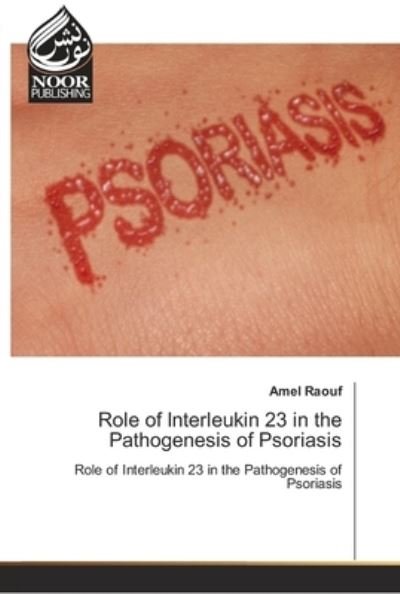 Cover for Raouf · Role of Interleukin 23 in the Pat (Buch) (2018)
