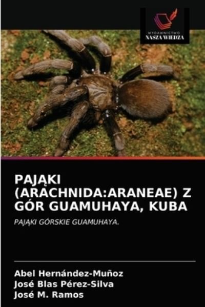 Cover for Abel Hernández-Muñoz · Paj?ki (Arachnida (Paperback Book) (2021)