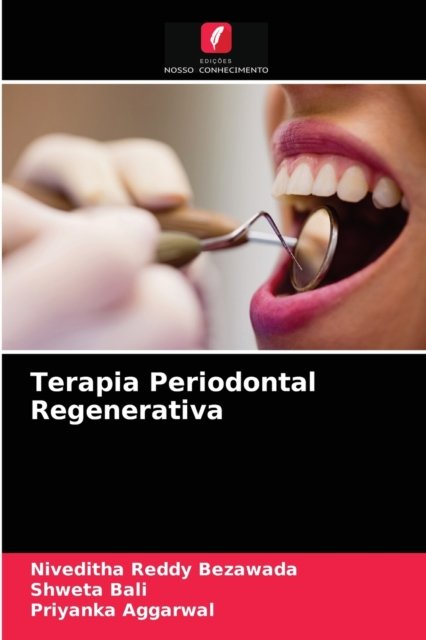 Cover for Niveditha Reddy Bezawada · Terapia Periodontal Regenerativa (Paperback Book) (2021)