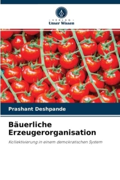 Cover for Prashant Deshpande · Bauerliche Erzeugerorganisation (Paperback Book) (2021)