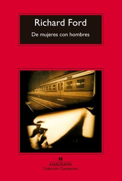 Cover for Richard Ford · De Mujeres Con Hombres (Paperback Bog) (2016)