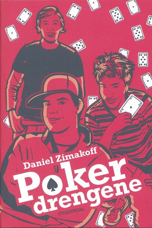 Cover for Daniel Zimakoff · Pokerdrengene (Hæftet bog) [1. udgave] (2007)