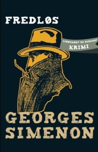 Cover for Georges Simenon · Fredløs (Sewn Spine Book) [1e uitgave] (2019)