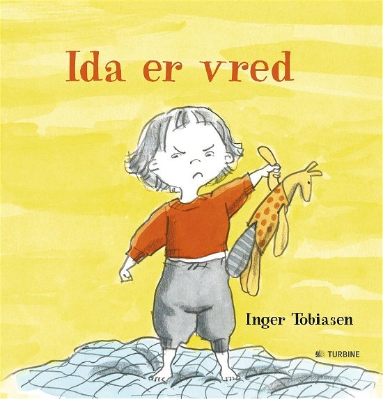 Cover for Inger Tobiasen · Ida er vred (Hardcover Book) [1th edição] (2016)