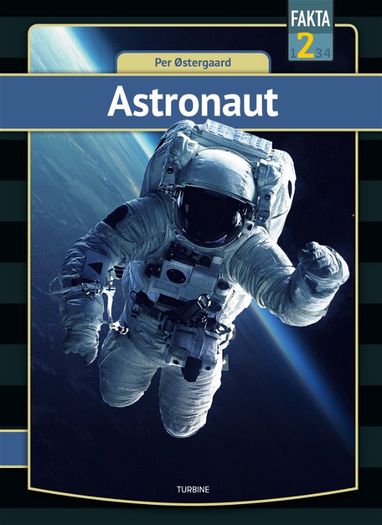 Cover for Per Østergaard · Fakta 2: Astronaut (Hardcover Book) [1st edition] (2020)