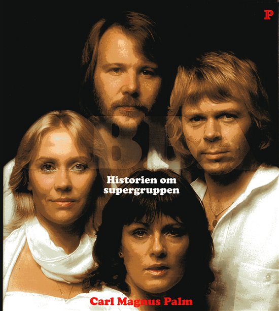 Cover for Carl Magnus Palm · Abba (Bound Book) [1st edition] (2008)