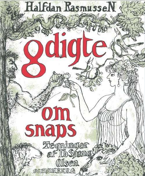 Cover for Halfdan Rasmussen; Ib Spang Olsen · 8 digte om snaps (Bound Book) [2e uitgave] [Indbundet] (2012)