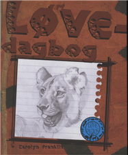 Cover for Carolyn Franklin · Dagbøger om dyr: Løve-dagbog (Bound Book) [1st edition] (2010)