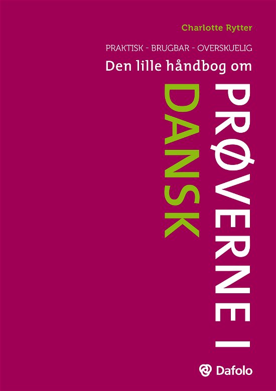 Cover for Charlotte Rytter · Den lille håndbog om prøverne i dansk (Sewn Spine Book) (2019)