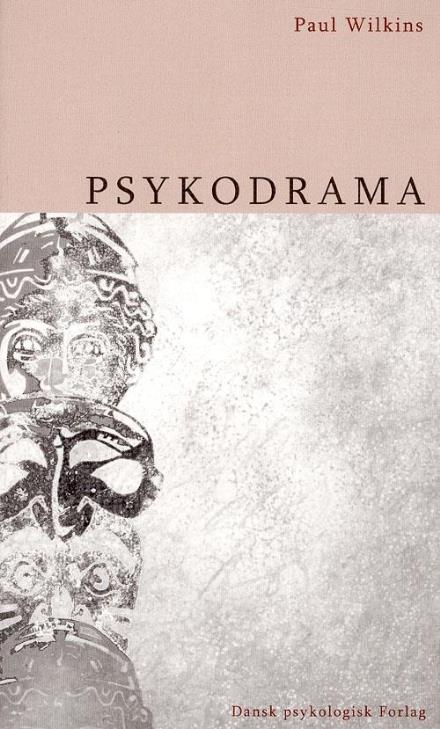 Cover for Paul Wilkins · Psykodrama (Sewn Spine Book) [1st edition] (2007)