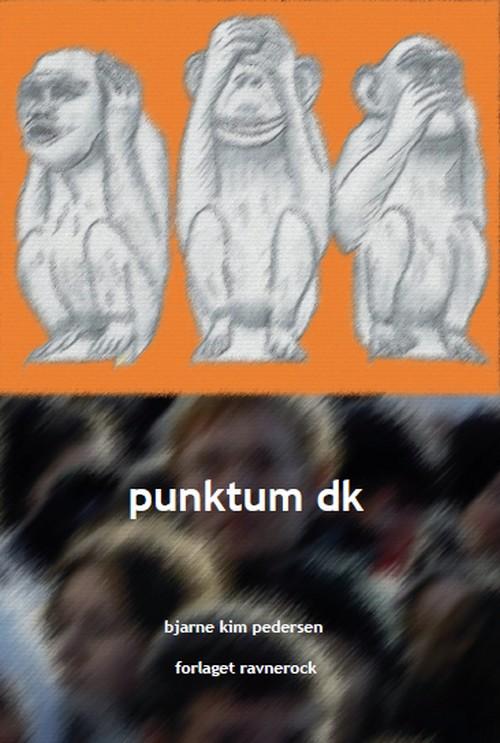 Cover for Bjarne Kim Pedersen · Punktum dk (Poketbok) [1:a utgåva] (2013)