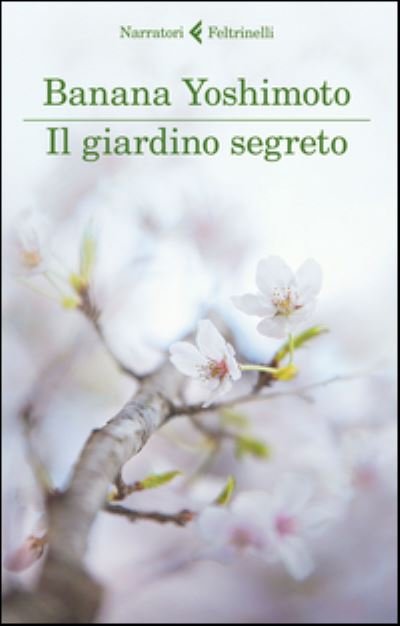 Cover for Banana Yoshimoto · Il Giardino Segreto. Il Regno (Bog)
