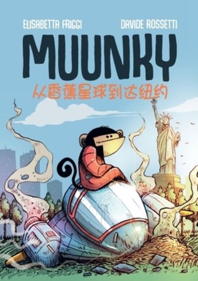 Cover for Elisabetta Friggi E Davide Rossetti · Muunky ????????? (Paperback Book) (2019)