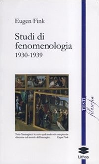 Cover for Eugen Fink · Studi Di Fenomenologia 1930-1939 (Book)