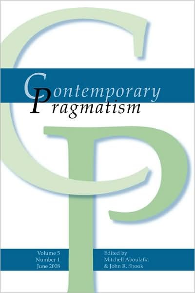 Cover for Mitchell Aboulafia · Contemporary Pragmatism Volume 5, Number 1. June 2008 (Pocketbok) (2008)