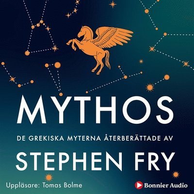 Cover for Stephen Fry · Mythos : de grekiska myterna återberättade (Lydbog (MP3)) (2020)