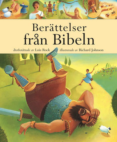 Cover for Lois Rock · Berättelser från Bibeln (Hardcover Book) (2013)