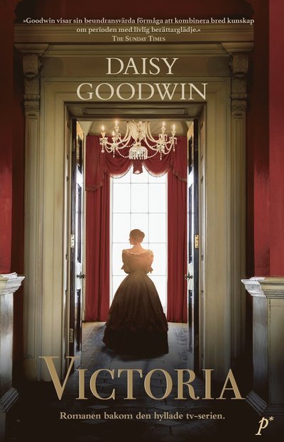 Cover for Daisy Goodwin · Victoria (Innbunden bok) (2017)