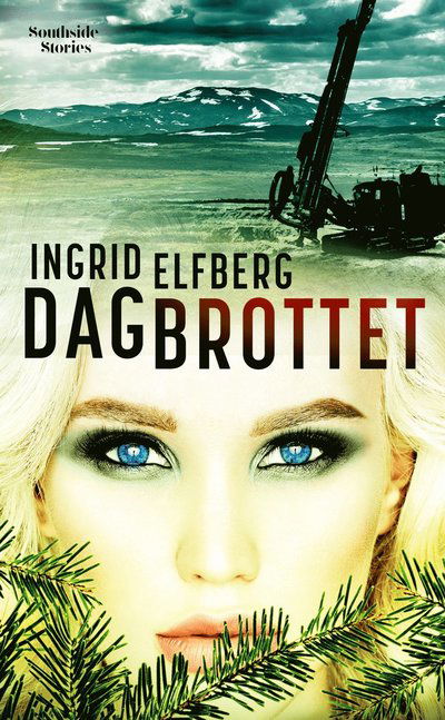 Cover for Ingrid Elfberg · Dagbrottet (Paperback Book) (2023)