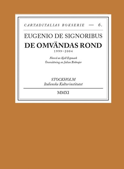 Cover for Eugenio De Signoribus · De omvändas rond : 1999-2004 (Paperback Book) (2022)