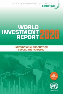 Cover for United Nations Conference on Trade and Development · World investment report 2020: international production beyond the pandemic (Paperback Book) [[30th ed.] edition] (2020)