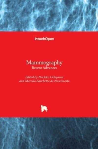 Cover for Nachiko Uchiyama · Mammography: Recent Advances (Hardcover bog) (2012)