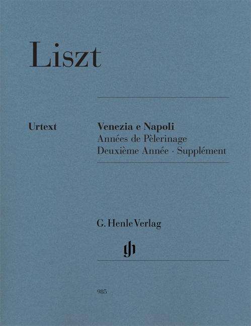 Venezia e Napoli,Kl.HN985 - Liszt - Böcker -  - 9790201809854 - 