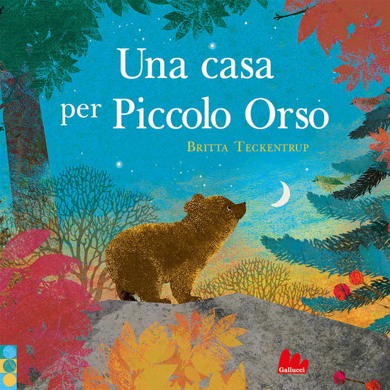 Cover for Britta Teckentrup · Una Casa Per Piccolo Orso. Ediz. A Colori (Book)