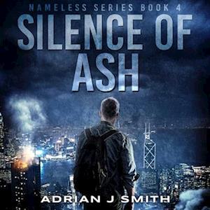 Silence of Ash - Adrian J Smith - Muzyka - Blackstone Publishing - 9798200895854 - 12 kwietnia 2022