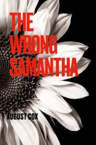 Cover for August Cox · The Wrong Samantha - Organization (Taschenbuch) (2022)