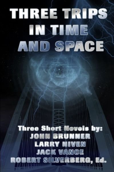 Cover for John Brunner · Three Trips in Time and Space (Taschenbuch) (2020)