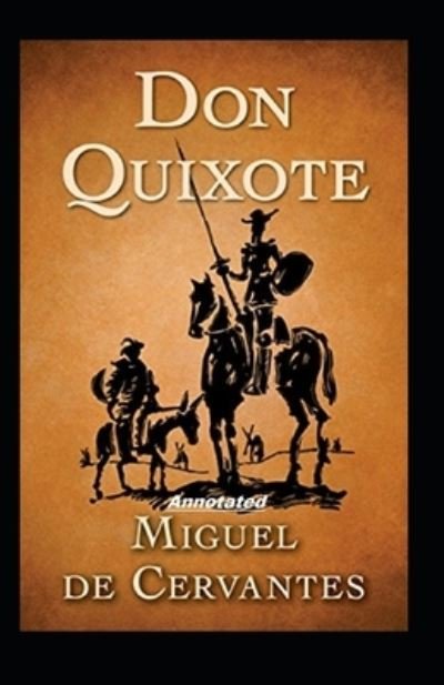 Cover for Miguel De Cervantes · Don Quixote Annotated (Pocketbok) (2021)