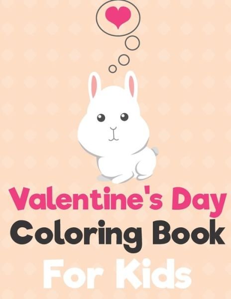Cover for Penart Publishing · Valentine's Day Coloring Book for Kids (Paperback Book) (2020)
