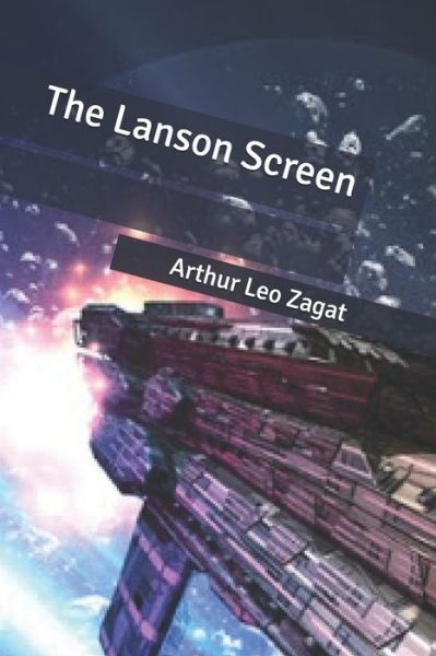 Cover for Arthur Leo Zagat · The Lanson Screen (Paperback Book) (2020)