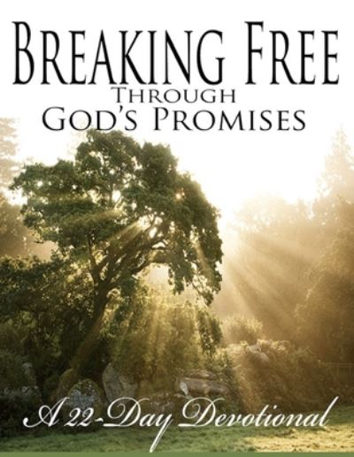 Cover for Tonja Marie Peters · Breaking Free Teachers Guide: A 22-Day Devotional (Paperback Bog) (2020)