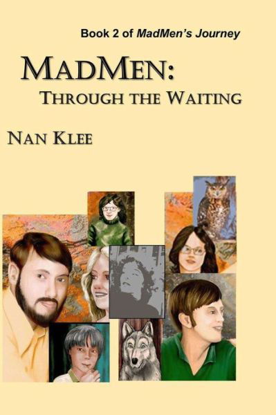 Cover for Nan Klee · MadMen: Through the Waiting: Book 2 of MadMen's Journey - Madmen's Journey (Taschenbuch) (2020)