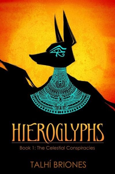 Cover for Talhi Briones · Hieroglyphs (Paperback Book) (2020)