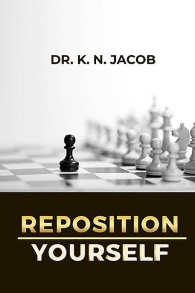 Cover for K N Jacob · Reposition Yourself (Paperback Book) (2018)