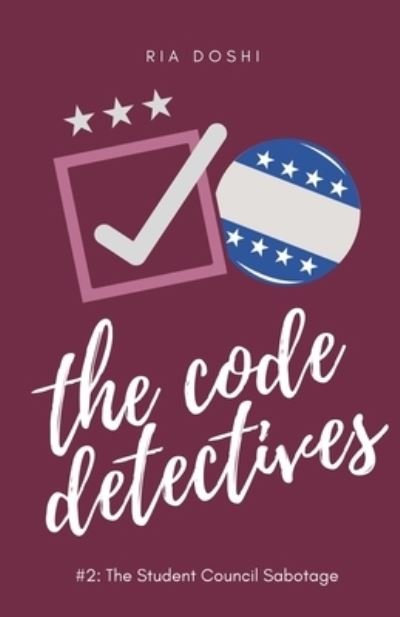 Cover for Ria Doshi · The Code Detectives #2 (Paperback Bog) (2020)